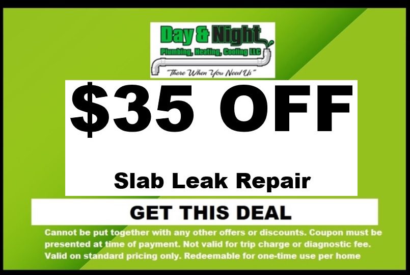 Day and Night Plumbing $35 OFF Slab Leak Repair COUPON